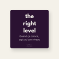 The Right Level — couverture (cartes carrées)