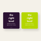 The Right Level — variantes violet et lime